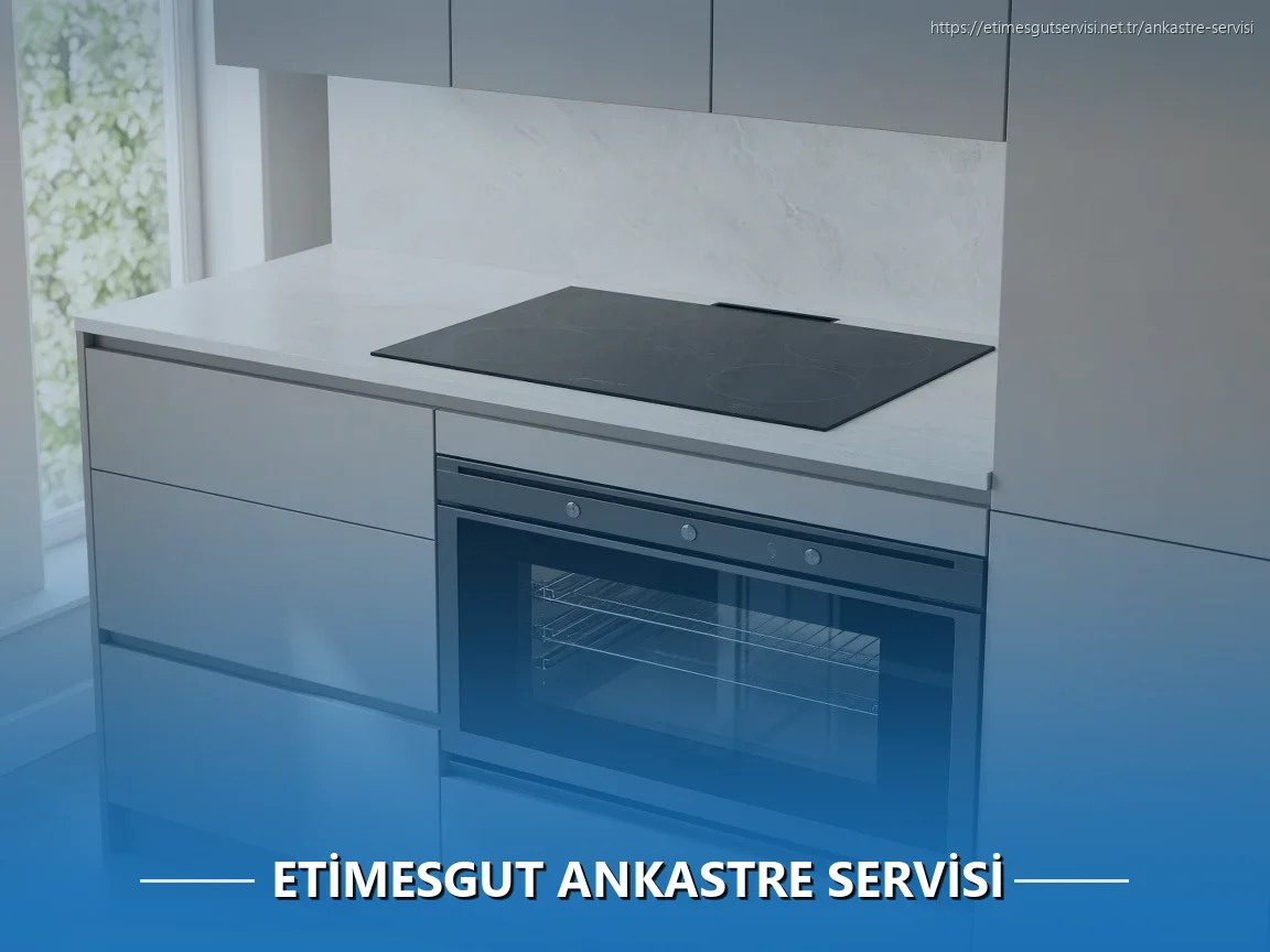 Etimesgut Ankastre Servisi