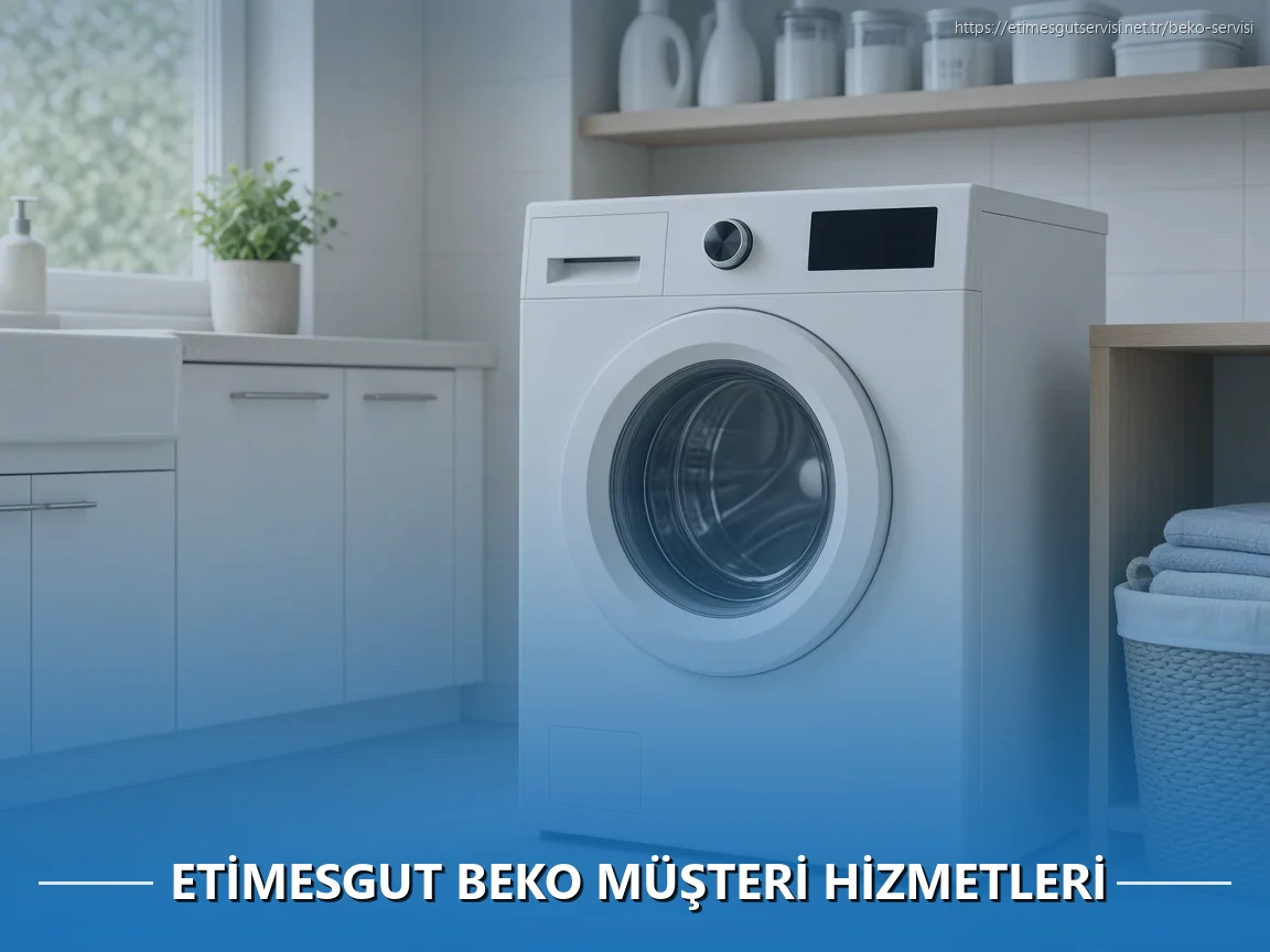 Etimesgut Beko Müşteri Hizmetleri